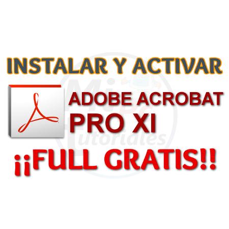 download adobe acrobat xi pro full gratis