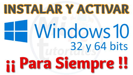 Descargar e Instalar Windows 10 Español Gratis