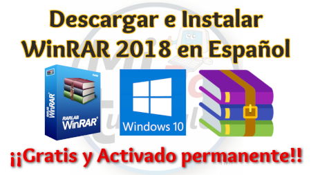 Descargar e instalar WinRAR 2018 Español 32 y 64 bits Gratis Windows full activado permanente